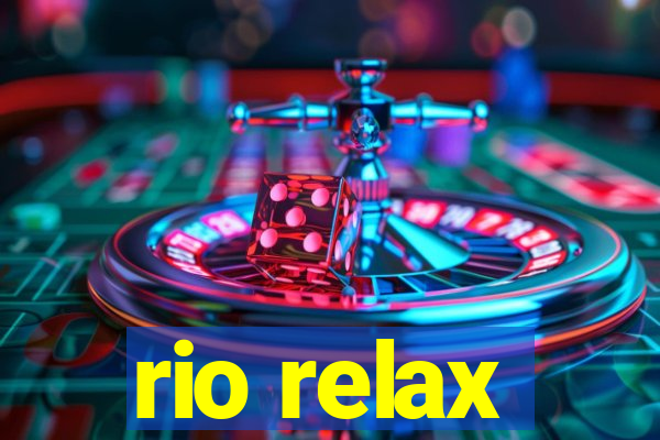 rio relax